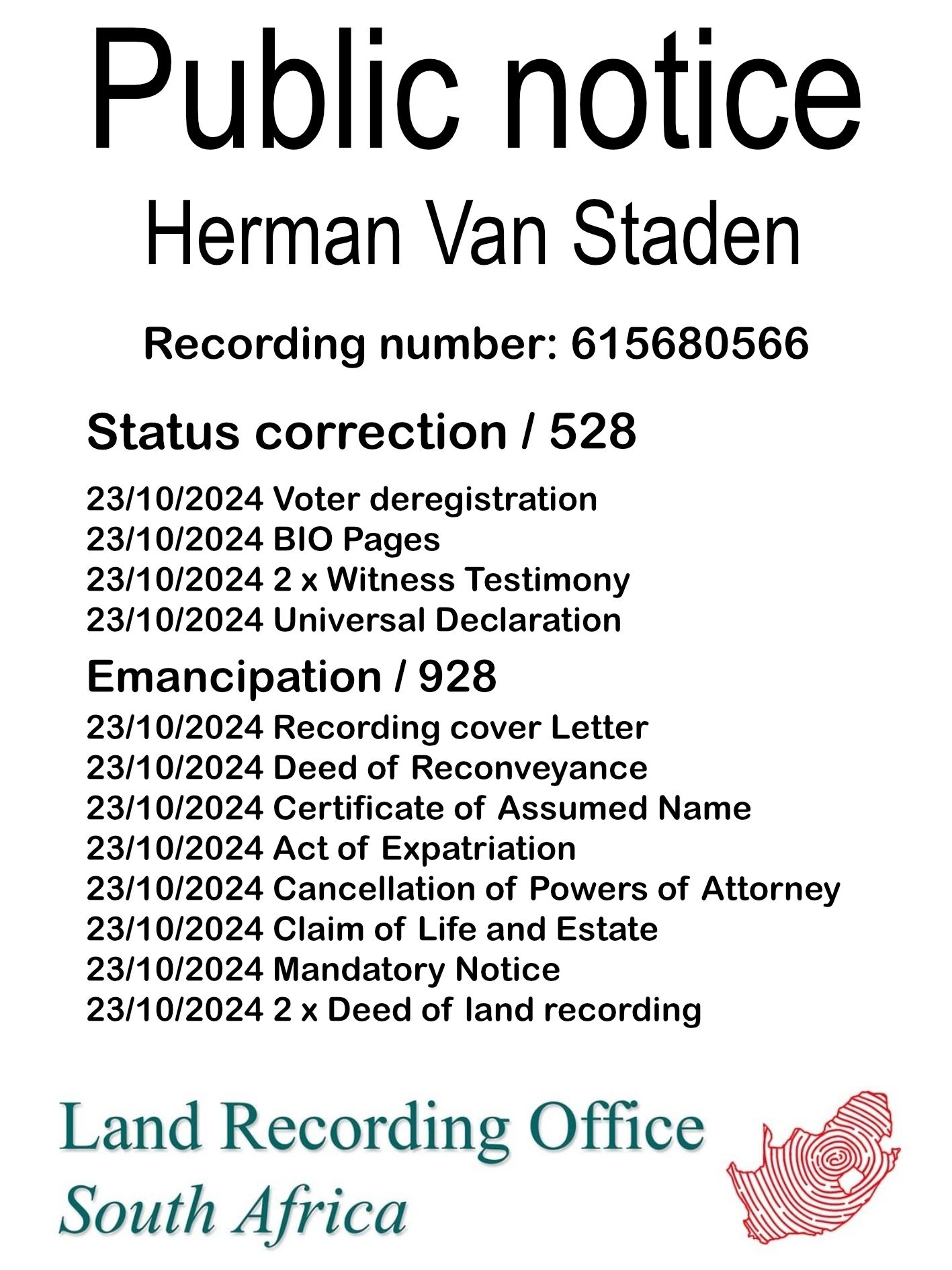 Public Notice Herman Van Staden (c) Recording number 615680566